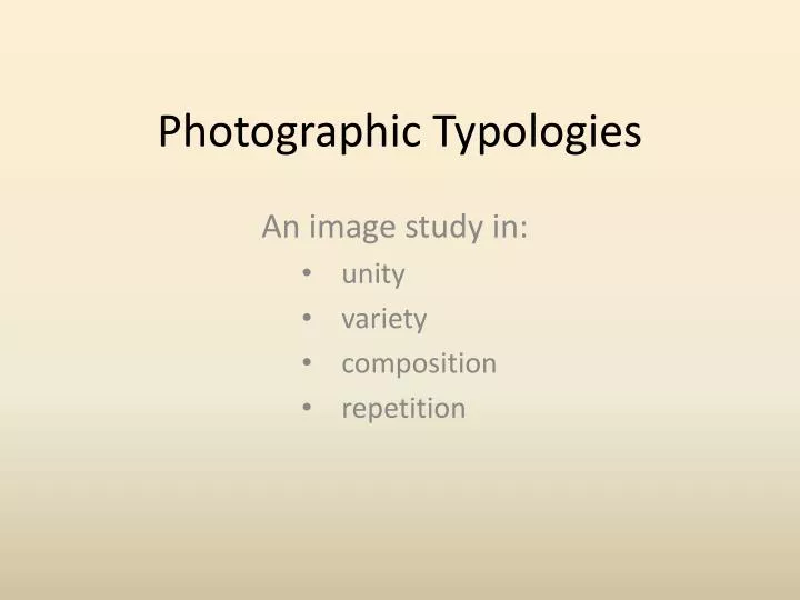 photographic typologies