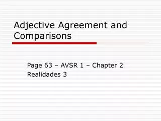 adjective agreement and comparisons