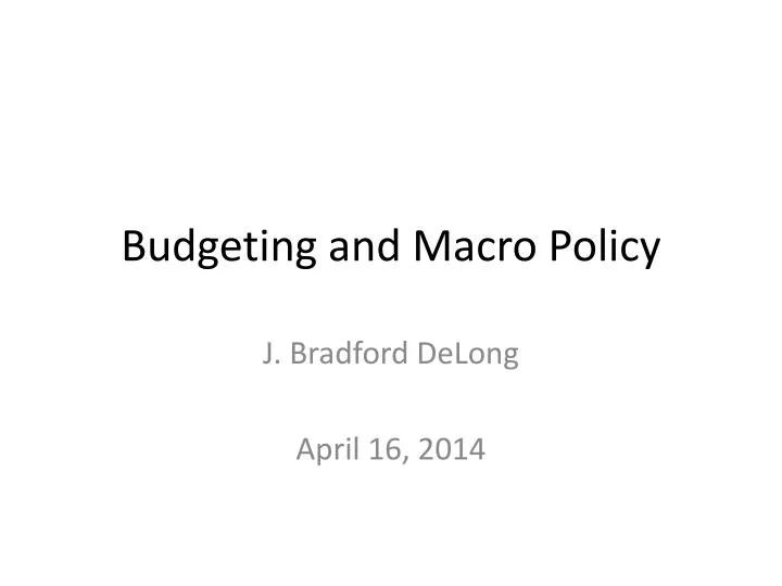 budgeting and macro policy