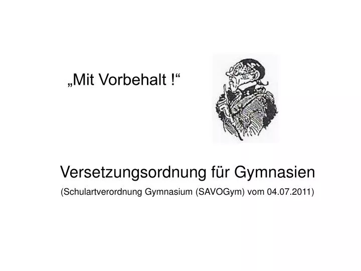 mit vorbehalt versetzungsordnung f r gymnasien schulartverordnung gymnasium savogym vom 04 07 2011