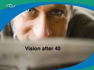 Vision after 40