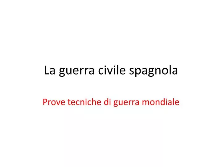 la guerra civile spagnola