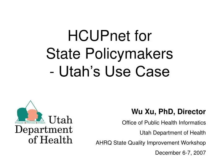hcupnet for state policymakers utah s use case