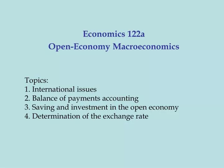 economics 122a open economy macroeconomics