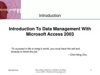 Introduction To Data Management With Microsoft Access 2003