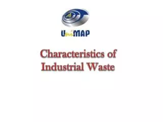 Characteristics of Industrial Waste