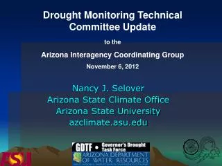 Nancy J. Selover Arizona State Climate Office Arizona State University azclimate.asu
