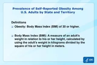 Prevalence of Self-Reported Obesity Among U.S . Adults by State and Territory