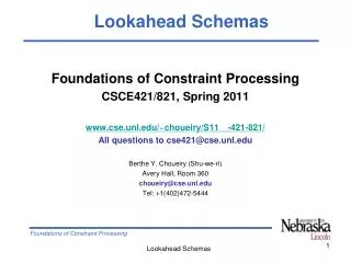 Foundations of Constraint Processing CSCE421/821, Spring 2011