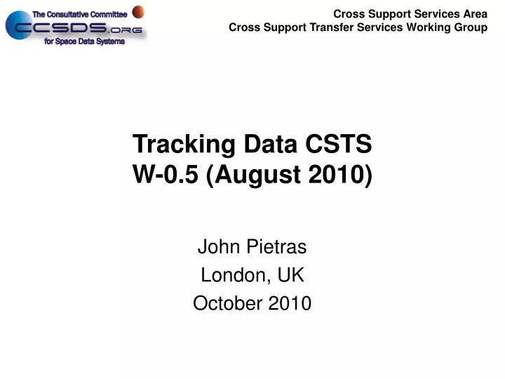 tracking data csts w 0 5 august 2010