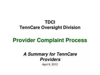 TDCI TennCare Oversight Division Provider Complaint Process