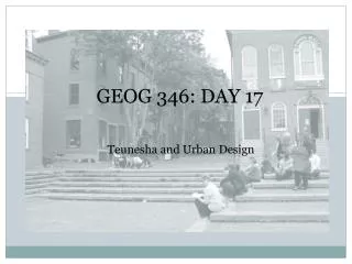 GEOG 346: Day 18