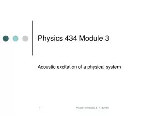 Physics 434 Module 3