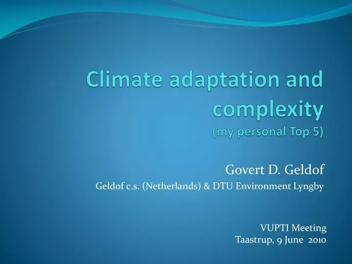 climate adaptation and complexity my personal top 5