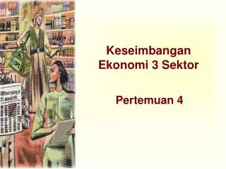keseimbangan ekonomi 3 sektor