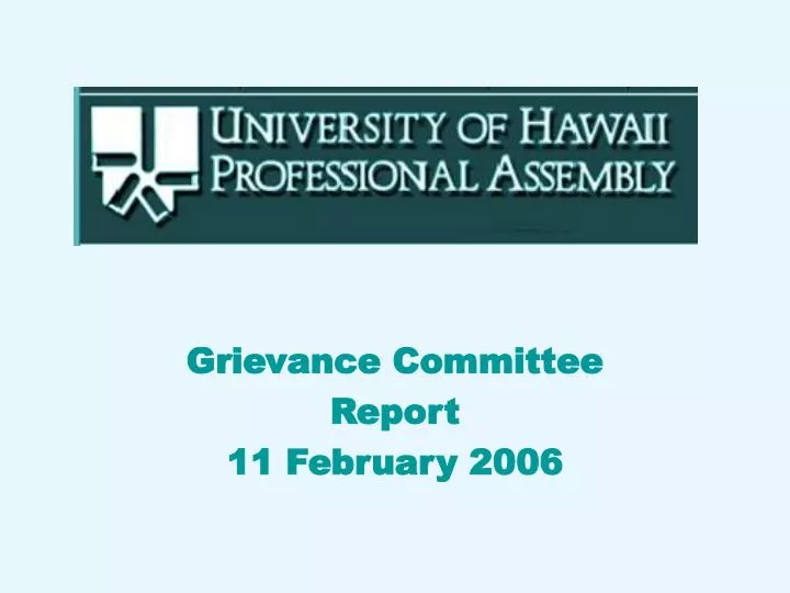 grievance committee report 11 february 2006