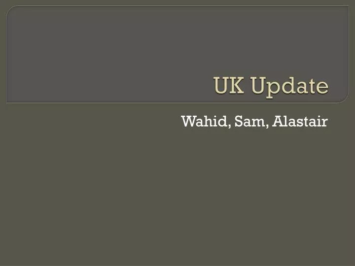 uk update
