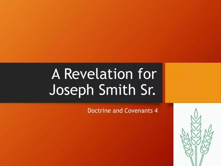 a revelation for joseph smith sr