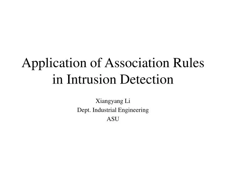 application of association rules in intrusion detection