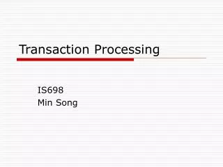 Transaction Processing