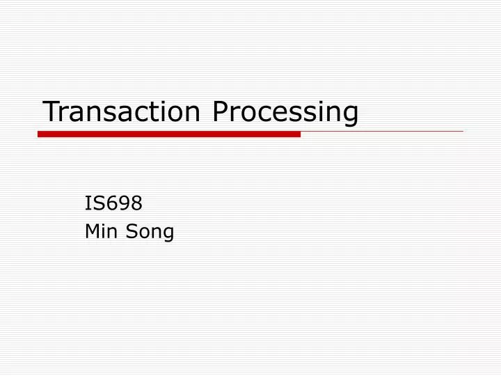 transaction processing