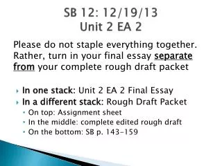 SB 12: 12/19/13 Unit 2 EA 2