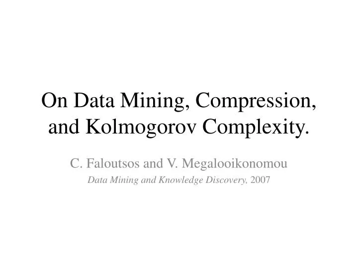 on data mining compression and kolmogorov complexity