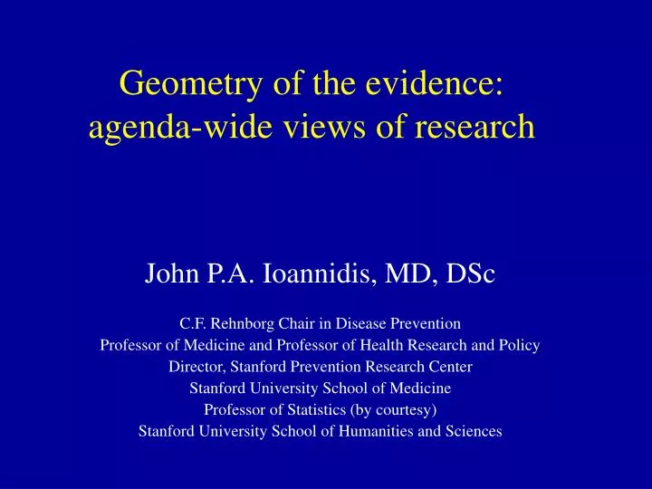 geometry of the evidence agenda wide views of research