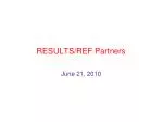 RESULTS/REF Partners - slide 1