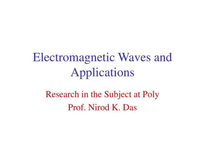 electromagnetic waves and applications