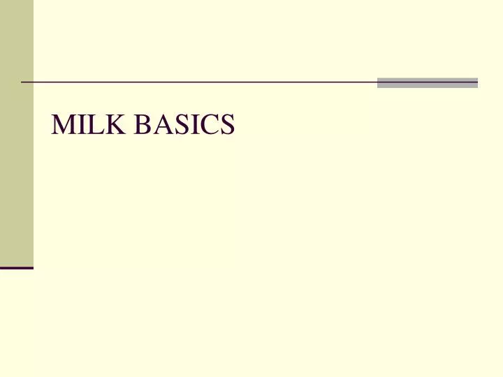 milk basics