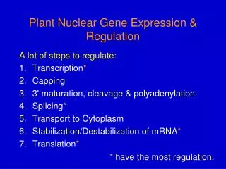 Plant Nuclear Gene Expression &amp; Regulation
