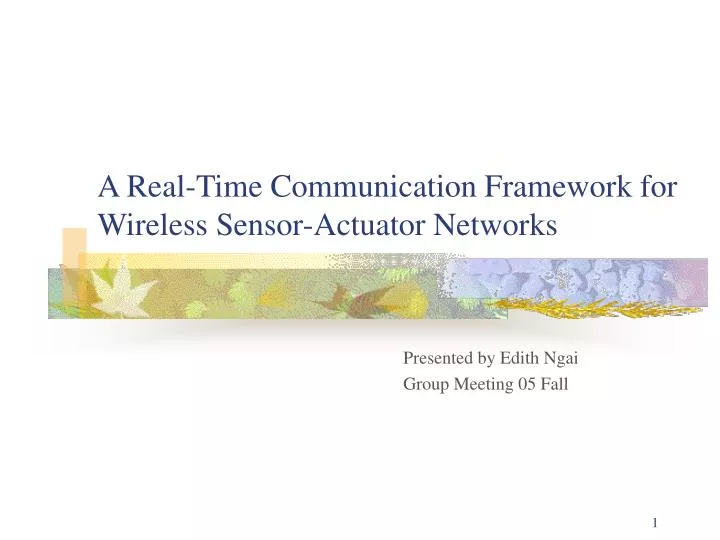 a real time communication framework for wireless sensor actuator networks