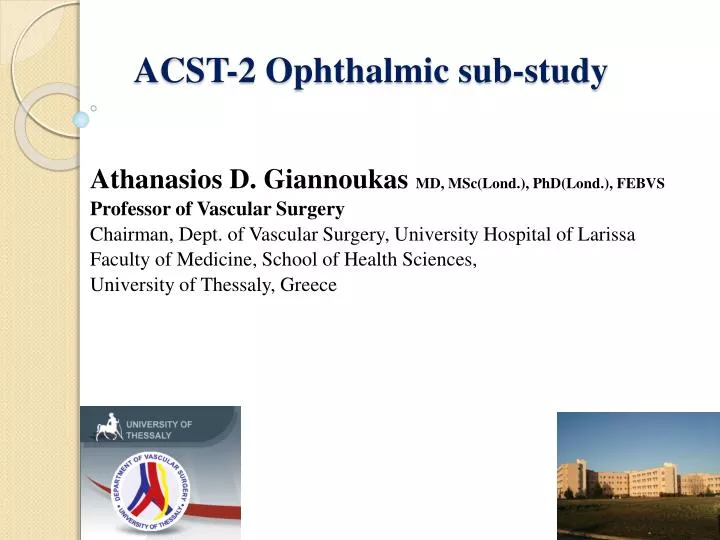 acst 2 ophthalmic sub study