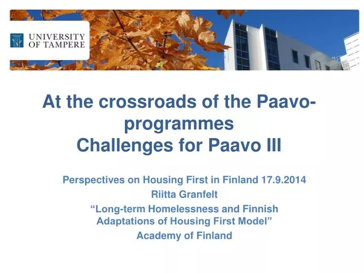 at the crossroads of the paavo programmes challenges for paavo iii