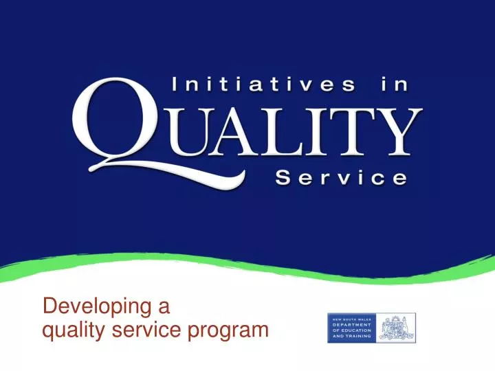 developing a quality service program