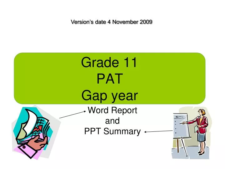 grade 11 pat gap year