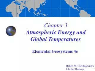 Chapter 3 Atmospheric Energy and Global Temperatures