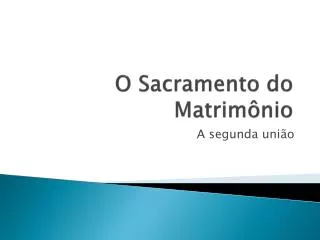 o sacramento do matrim nio