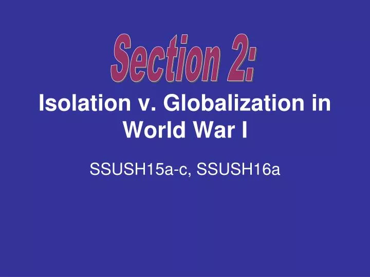 isolation v globalization in world war i