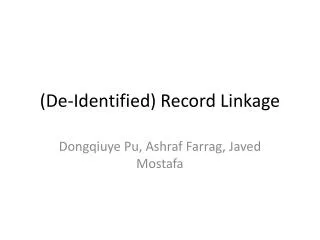 (De-Identified) Record Linkage