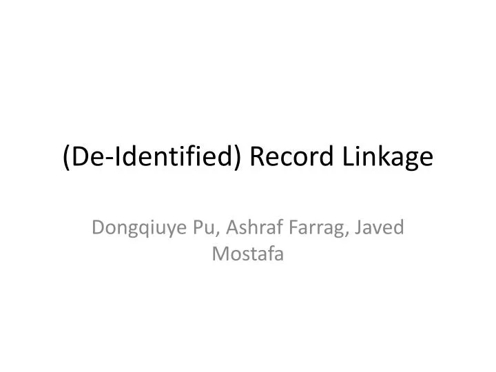 de identified record linkage