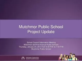 Mutchmor Public School Project Update