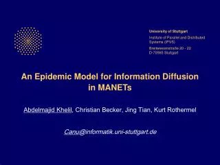 An Epidemic Model for Information Diffusion in MANETs