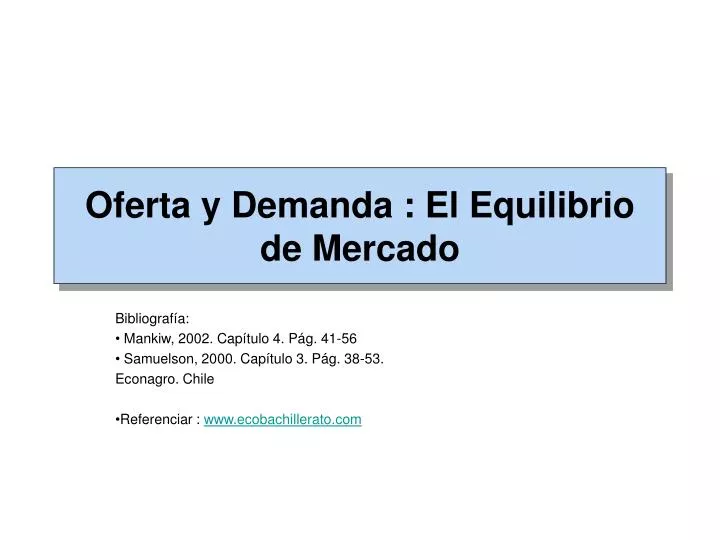 oferta y demanda el equilibrio de mercado