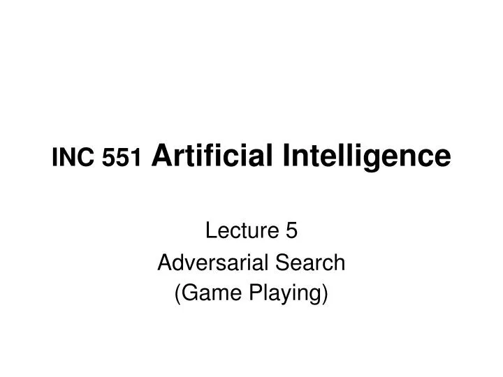 inc 551 artificial intelligence