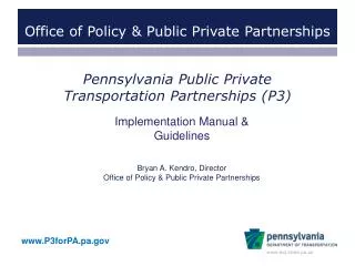 Pennsylvania Public Private Transportation Partnerships (P3)