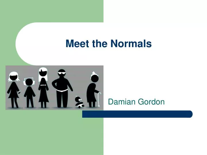 meet the normals