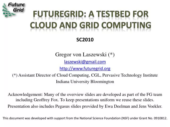 futuregrid a testbed for cloud and grid computing
