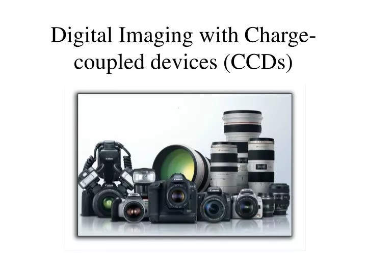digital imaging with charge coupled devices ccds